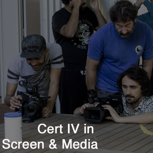 Cert IV in Screen and Media 